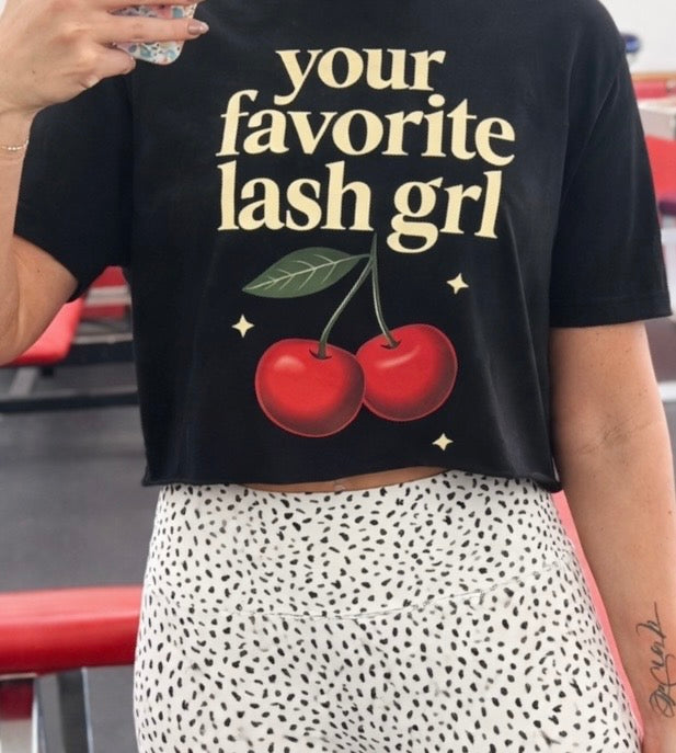 Your Fave Lash Grl Cherry T-Shirt